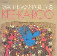 Walter Wanderley - Kee-Ka-Roo