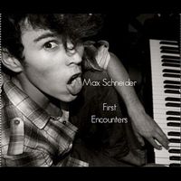 MAX - First Encounters