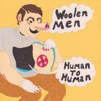 The Woolen Men - Human to Human