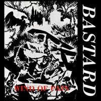 Bastard - Wind of Pain