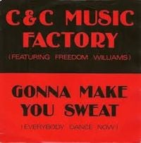 C+C Music Factory - Gonna Make You Sweat (Everybody Dance Now)