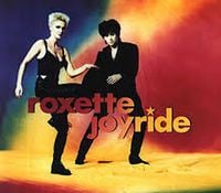 Roxette - Joyride
