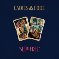 LADIES' CODE - CODE#3 SET ME FREE