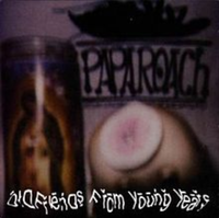 Papa Roach - Old Friends from Young Years