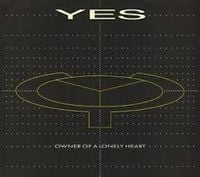 Yes - Owner of a Lonely Heart