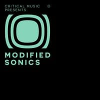 Various Artists - Critical Music Presents: Modified Sonics