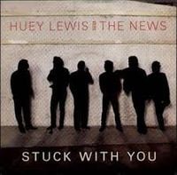 Huey Lewis & The News - Stuck with You