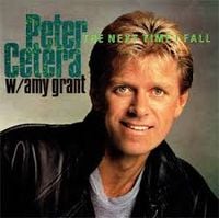 Peter Cetera & Amy Grant - The Next Time I Fall