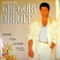 Gregory Abbott - Shake You Down