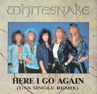 Whitesnake - Here I Go Again '87