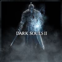 Motoi Sakuraba & Yuka Kitamura - Dark Souls II (Original Game Soundtrack)