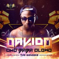 Davido - Omo Baba Olowo (O.B.O)- The Genesis