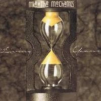 Mike + The Mechanics - The Living Years