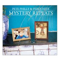 Pete Philly & Perquisite - Mystery Repeats