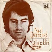 Neil Diamond - Cracklin' Rosie