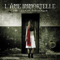 L'Ame Immortelle - Auf Deinen Schwingen