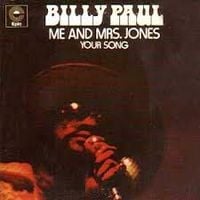 Billy Paul - Me and Mrs. Jones