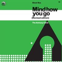 The Advisory Circle - Mind How You Go