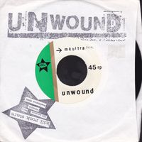 Unwound - MK Ultra / Totality