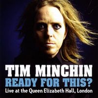 Tim Minchin - Ready for This? Live at the Queen Elizabeth Hall, London