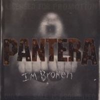Pantera - I'm Broken