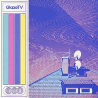 Glaze - GlazeTV