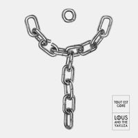 Lous and The Yakuza - Tout est gore