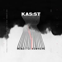 KAS:ST - Road To Nowhere
