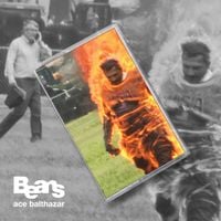 Beans - Ace Balthazar