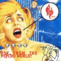 PSY - PSY from the PSYcho World!