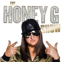 Honey G - The Honey G Show