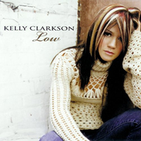 Kelly Clarkson - Low
