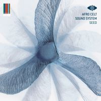 Afro Celt Sound System - Seed