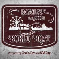 Royce da 5'9'' - Boblo Boat