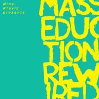 St. Vincent & Nina Kraviz - Nina Kraviz presents MASSEDUCTION Rewired