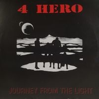 4hero - Journey From The Light