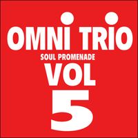 Omni Trio - Soul Promenade Vol 5
