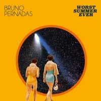 Bruno Pernadas - Worst Summer Ever