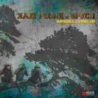 Kazi Ploae și Specii - Imperiul Lianelor