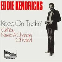 Eddie Kendricks - Keep on Truckin'