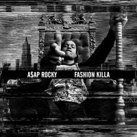 A$AP Rocky - Fashion Killa