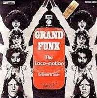 Grand Funk Railroad - The Loco-Motion
