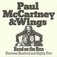 Paul McCartney & Wings - Band on the Run
