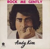 Andy Kim - Rock Me Gently