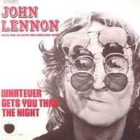 John Lennon - Whatever Gets You thru the Night