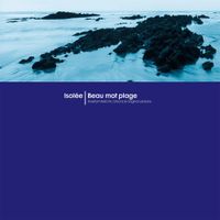 Isol&eacute;e - Beau mot plage