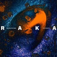 Golden Features & The Presets - Raka
