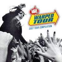 Various Artists - Vans Warped Tour: 2007 Tour Compilation