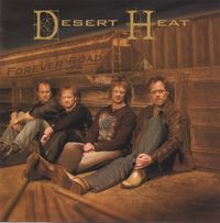 Desert Heat - Forever Road