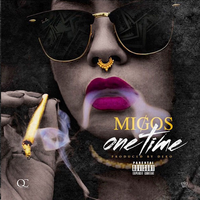 Migos - One Time